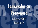 Carnavales 2007 en Pregonero 6/7