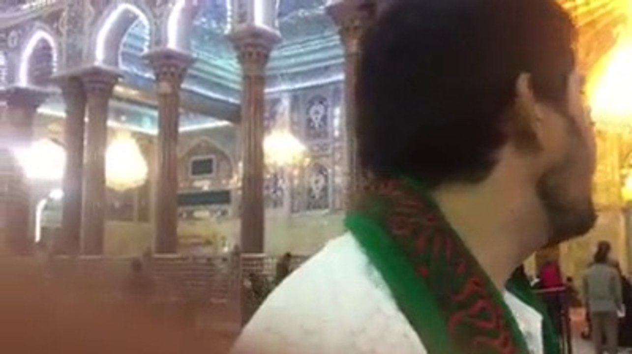 FARHAN ALI WARIS Reciting SORAH FATEHA FOR & Pray For All AT KARBALA, IRAQ INSIDE HARAM OF IMAM HUSSAIN