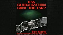 EBOOK ONLINE  Has Globalization Gone Too Far  BOOK ONLINE