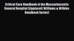 Read Critical Care Handbook of the Massachussetts General Hospital (Lippincott Williams & Wilkins