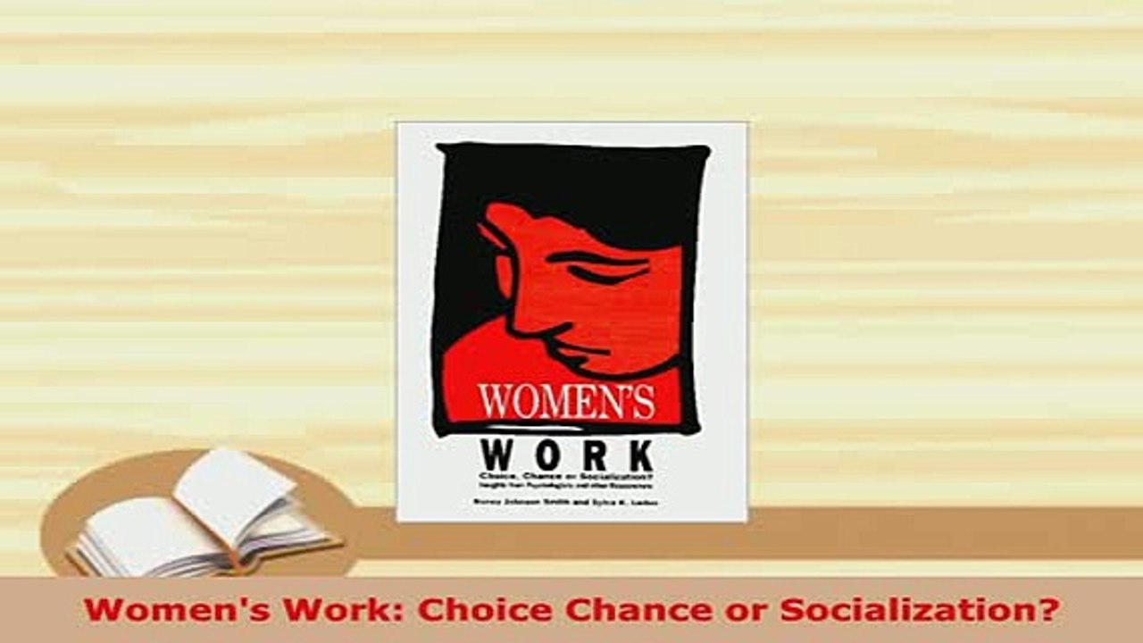 Download  Womens Work Choice Chance or Socialization Ebook