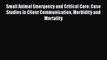 Read Small Animal Emergency and Critical Care: Case Studies in Client Communication Morbidity