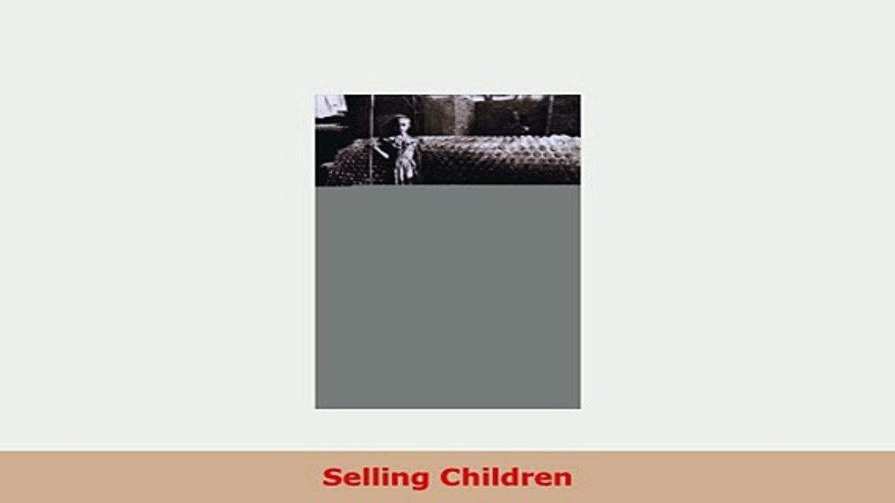 PDF  Selling Children Read Online