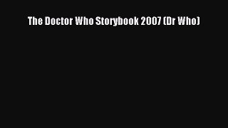 PDF The Doctor Who Storybook 2007 (Dr Who)  Read Online