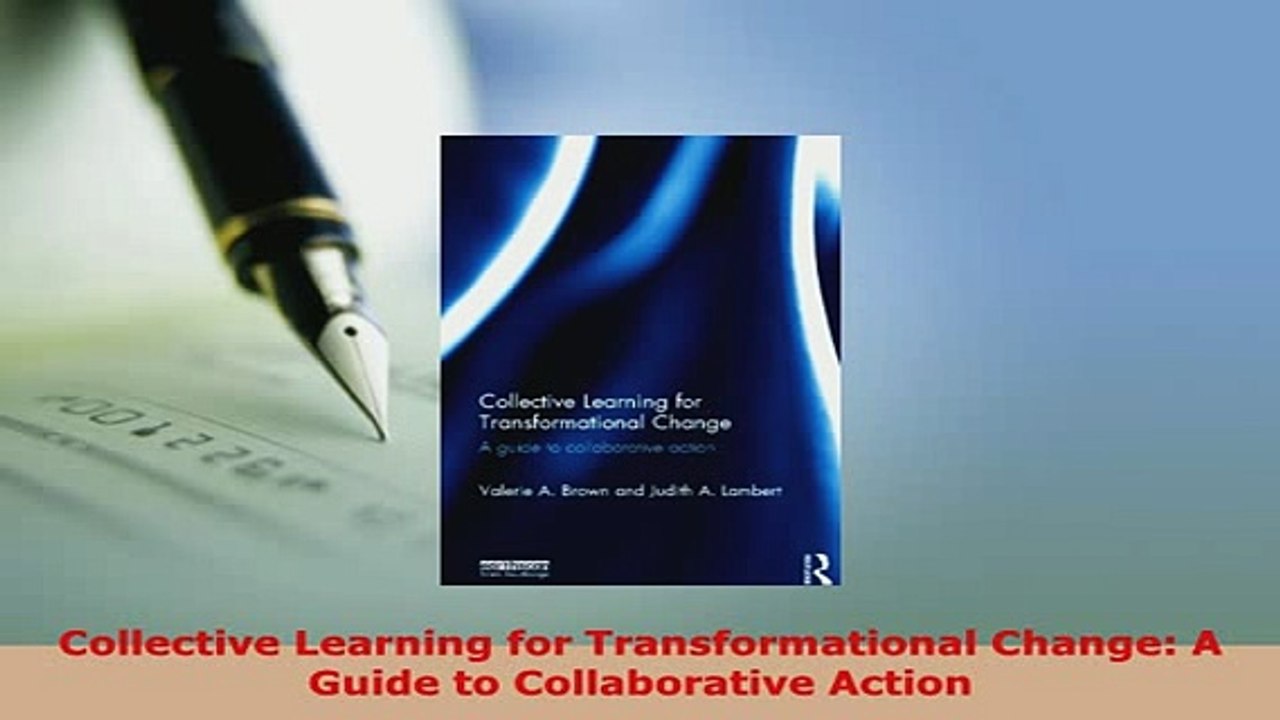 Download  Collective Learning for Transformational Change A Guide to Collaborative Action Read Online
