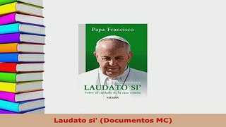 Download  Laudato si Documentos MC PDF Full Ebook