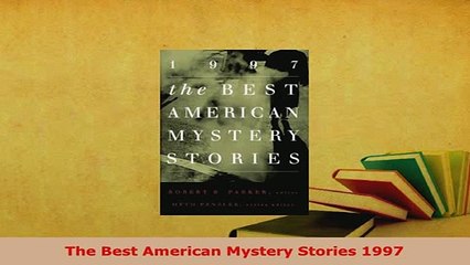 Download  The Best American Mystery Stories 1997  Read Online