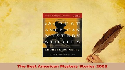 Download  The Best American Mystery Stories 2003  EBook