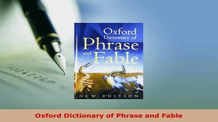 PDF  Oxford Dictionary of Phrase and Fable Read Online