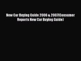 PDF New Car Buying Guide 2006 & 2007(Consumer Reports New Car Buying Guide)  EBook