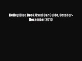 Download Kelley Blue Book Used Car Guide October-December 2010  Read Online