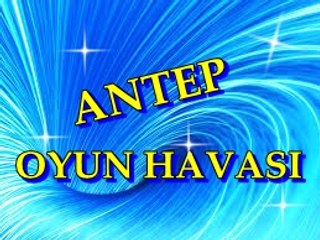 ANTEP OYUN HAVASI