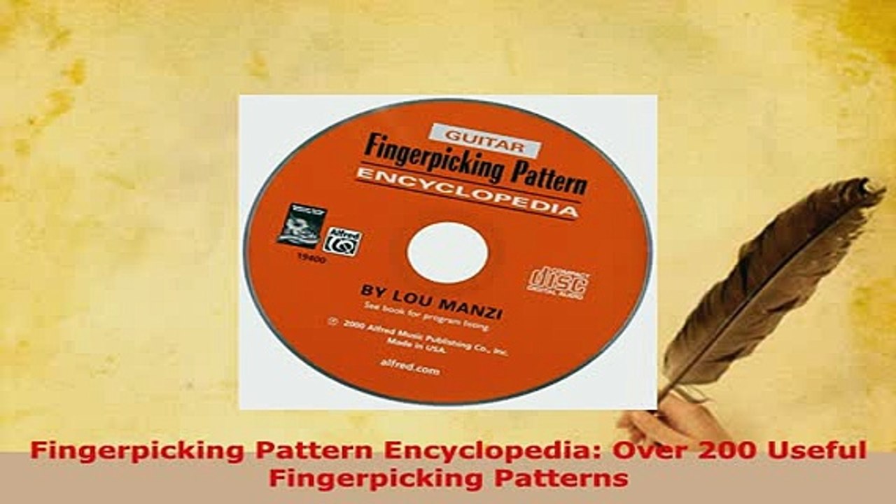 PDF  Fingerpicking Pattern Encyclopedia Over 200 Useful Fingerpicking Patterns Read Full Ebook