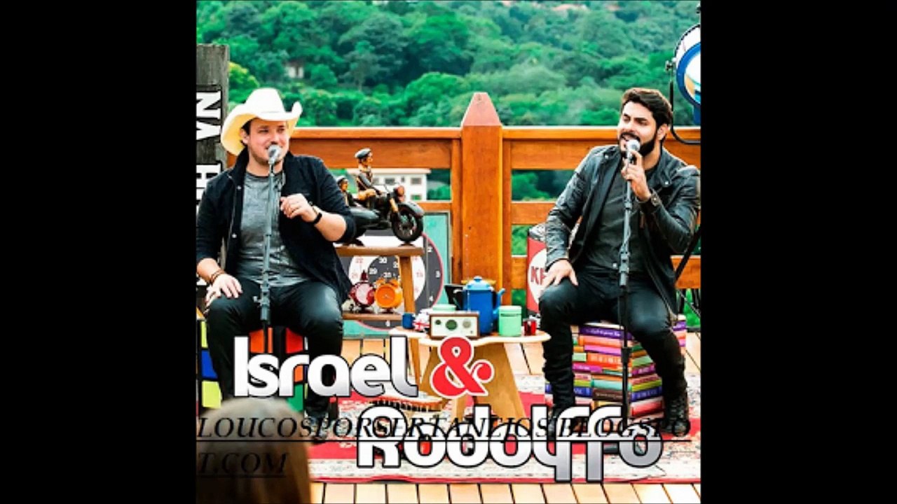 Israel e Rodolffo – Fecha O Porta Mala DISPONIVEL EM NOSSO SITE