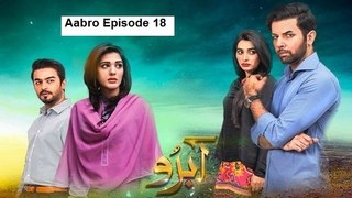 Aabro Episode 18 on Hum Tv in 16th April 2016
