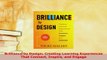 Read  Brilliance by Design Creating Learning Experiences That Connect Inspire and Engage Ebook Free
