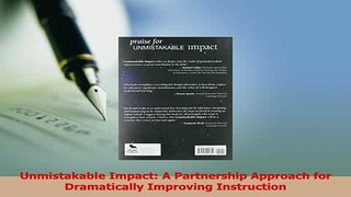Download  Unmistakable Impact A Partnership Approach for Dramatically Improving Instruction PDF Online