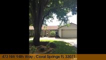 Home For Sale: 473 NW 94th Way  Coral Springs, Florida 33071