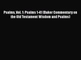 Ebook Psalms Vol. 1: Psalms 1-41 (Baker Commentary on the Old Testament Wisdom and Psalms)