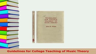 PDF  Guidelines for College Teaching of Music Theory Download Online