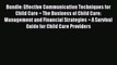 Read Bundle: Effective Communication Techniques for Child Care + The Business of Child Care: