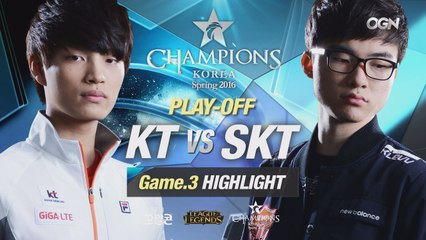 [H/L 2016.04.16] KT vs SKT Game 3 - PLAY OFF l 롯데 꼬깔콘 LoL Champions Korea Spring 2016