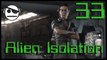 Alien Isolation | Walkthrough Gameplay | Ep 33 | Droids, Annoying Droids...