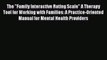 Download The Family Interactive Rating Scale A Therapy Tool for Working with Families: A Practice-Oriented