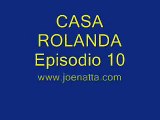 Casa Rolanda episodio 10 - By Joe Natta & Nonna Rolanda (Divertente Demenziale)