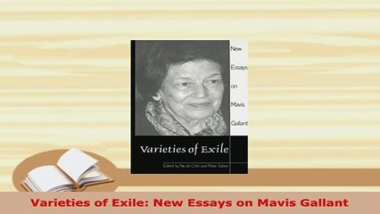 Download  Varieties of Exile New Essays on Mavis Gallant Free Books