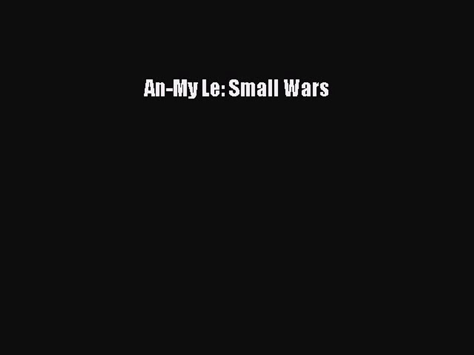 Download An-My Le: Small Wars PDF Online