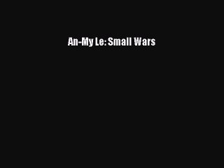 Download An-My Le: Small Wars PDF Online