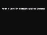 Read Forms of Color: The Interaction of Visual Elements PDF Online