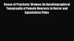 [PDF] House of Psychotic Women: An Autobiographical Topography of Female Neurosis in Horror