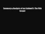 Ebook Summary & Analysis of Ian Caldwell's The Fifth Gospel Read Full Ebook