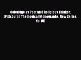 Book Coleridge as Poet and Religious Thinker: (Pittsburgh Theological Monographs New Series