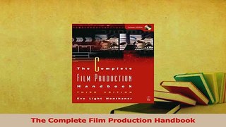 Read  The Complete Film Production Handbook PDF Free