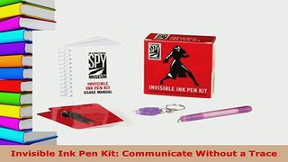 PDF  Invisible Ink Pen Kit Communicate Without a Trace Download Full Ebook