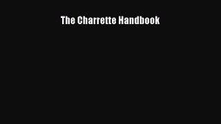 Read The Charrette Handbook Ebook Free