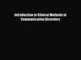 [PDF] Introduction to Clinical Methods in Communication Disorders [Download] Online