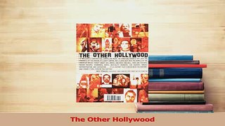 Read  The Other Hollywood Ebook Free