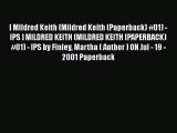 Book [ Mildred Keith (Mildred Keith (Paperback) #01) - IPS ] MILDRED KEITH (MILDRED KEITH (PAPERBACK)