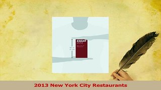 Read  2013 New York City Restaurants Ebook Free