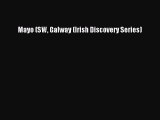 Download Mayo (SW Galway (Irish Discovery Series) PDF Online