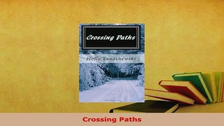 PDF  Crossing Paths  Read Online