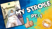 My Stroke Experience #1 - Longest Week of My Life - A Kid Stroke Story
