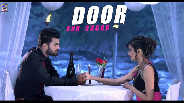 Door Sur Sagar Top Latest New Hits Romantic Sad Song 2016