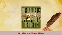 PDF  Brothers at Vimy Ridge  EBook