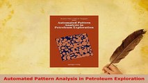 PDF  Automated Pattern Analysis in Petroleum Exploration Read Full Ebook