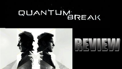 Quantum Break - Análisis Review